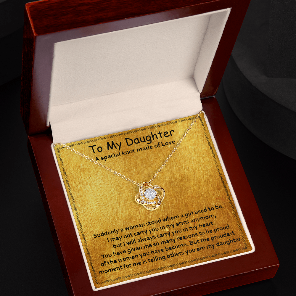To My Ddaughter - Proudest Moment - Love Knot Necklace