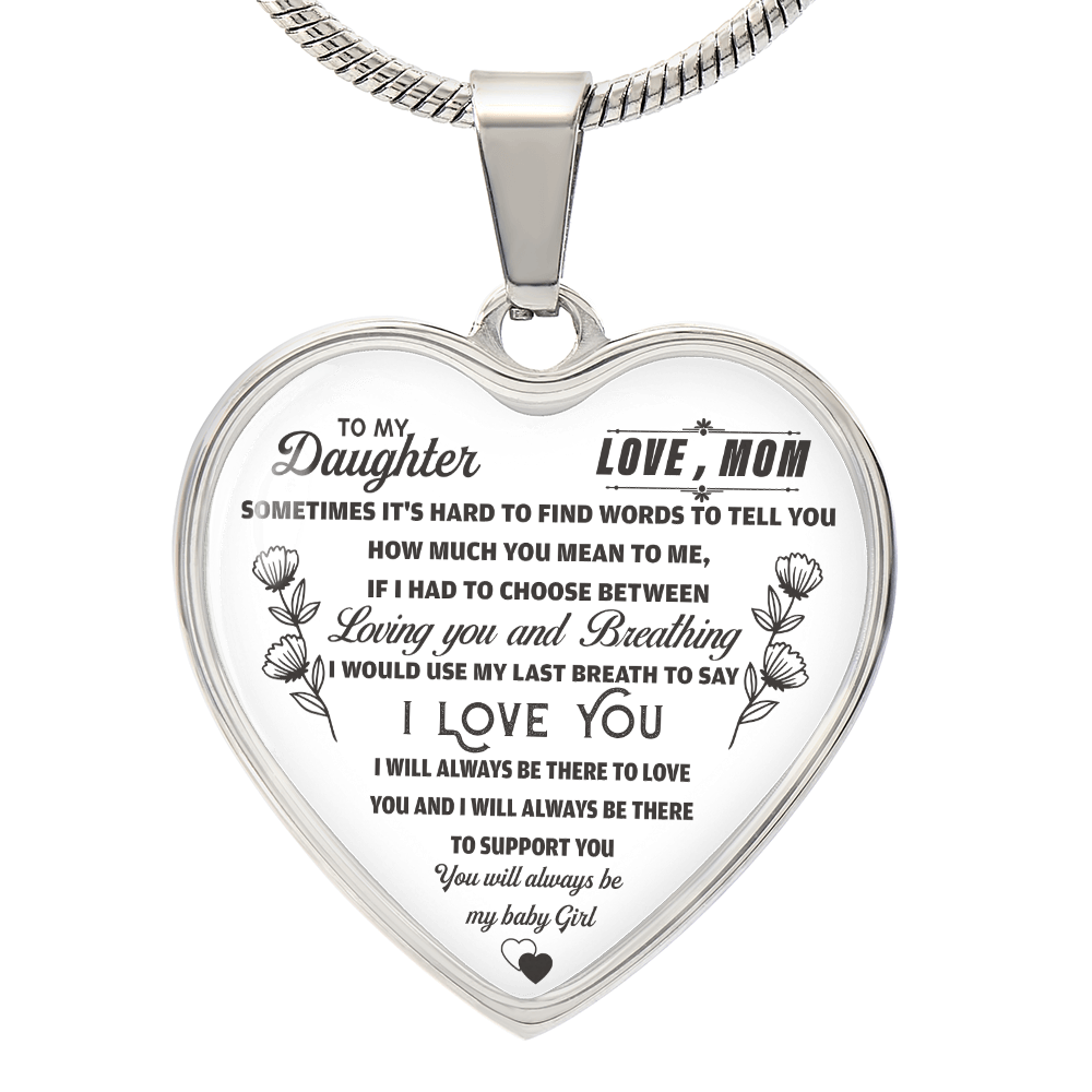 To My Ddaughter -  Always There - Necklace