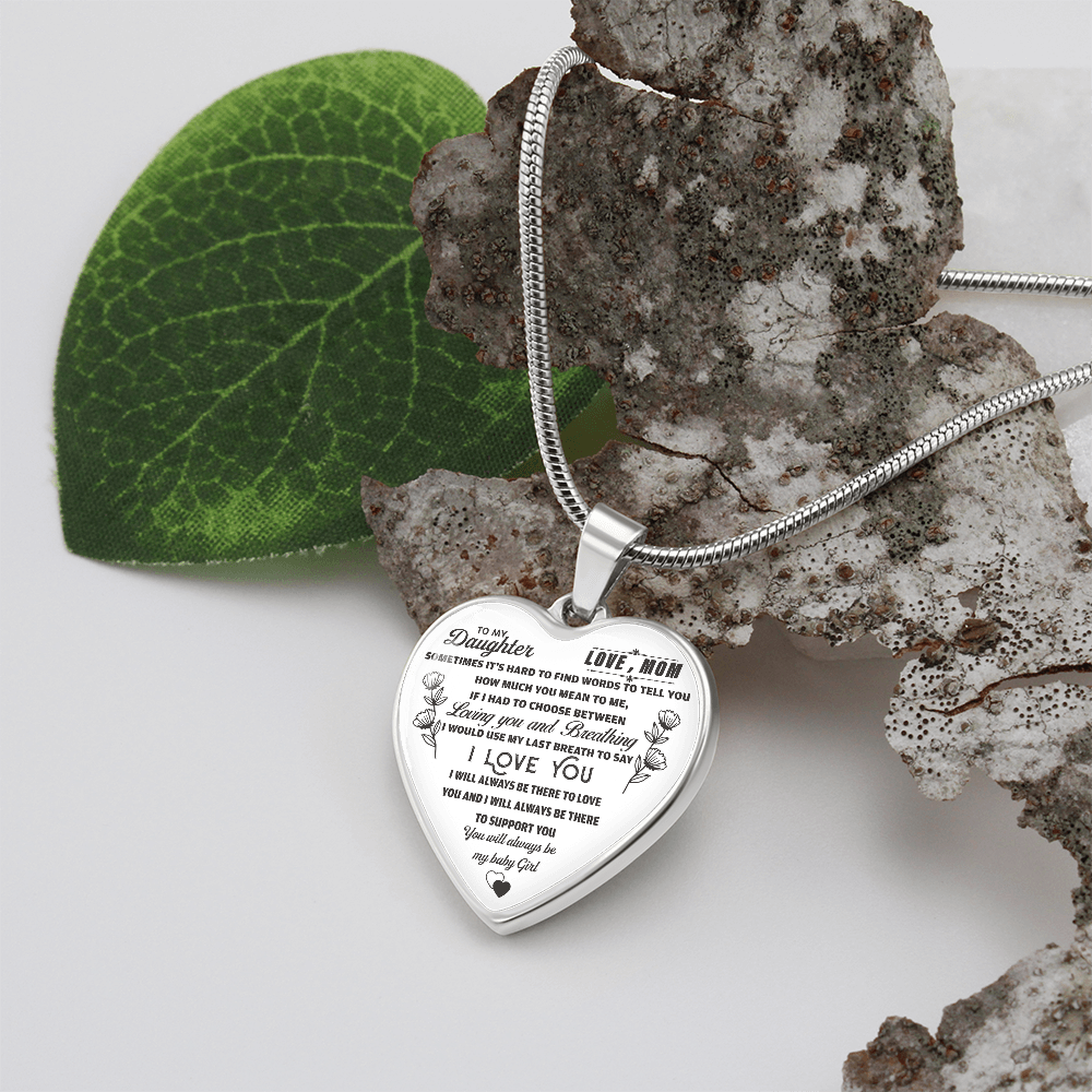 To My Ddaughter -  Always There - Necklace