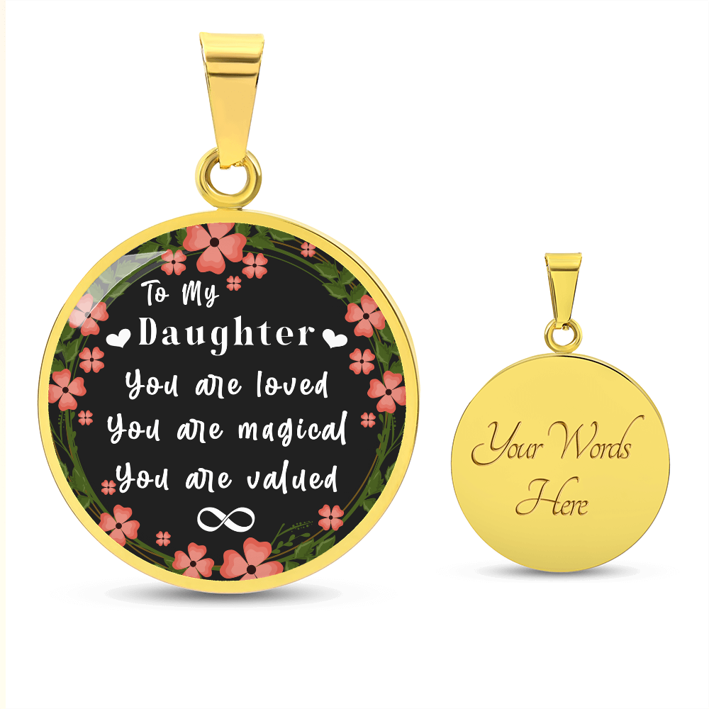 To My Ddaughter -  You Are Valued  - Necklace