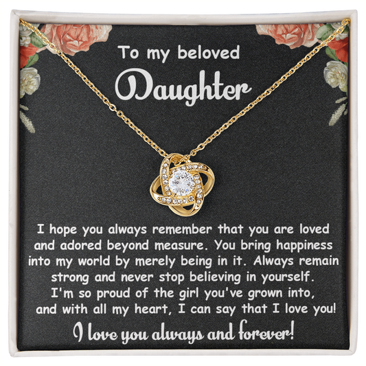 To My Ddaughter - Remain Strong - Love Knot Necklace