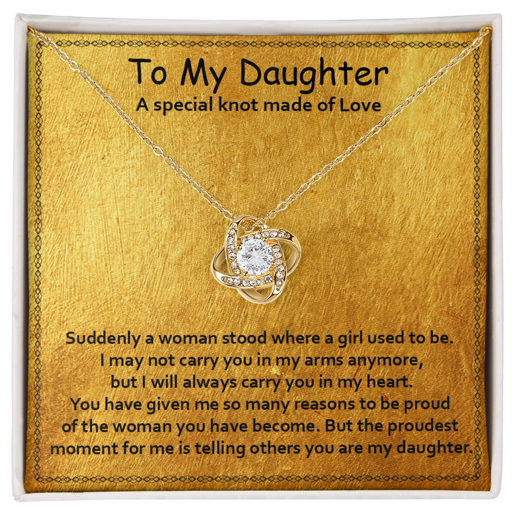 To My Ddaughter - Proudest Moment - Love Knot Necklace