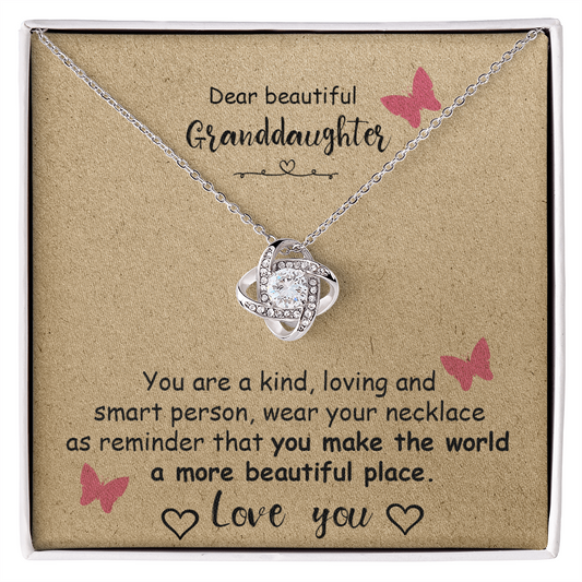 To My Granddaughter -  Smart And Loving - Love Knot Necklace