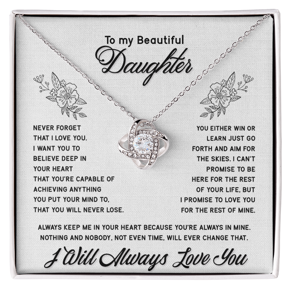 To My Ddaughter -  Never Forget  - Love Knot Necklace