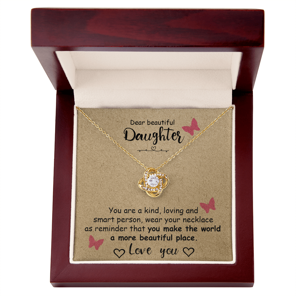 To My Daughter -  You Are Kind -  Love Knot Necklace