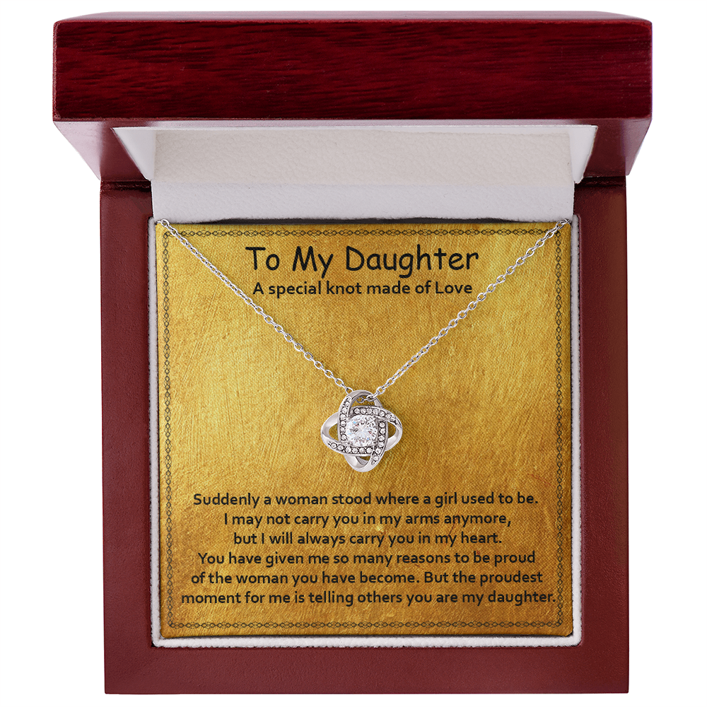To My Ddaughter - Proudest Moment - Love Knot Necklace