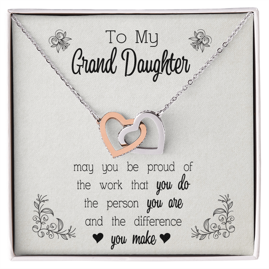 To My Granddaughter - Be Proud - Interlocking Hearts