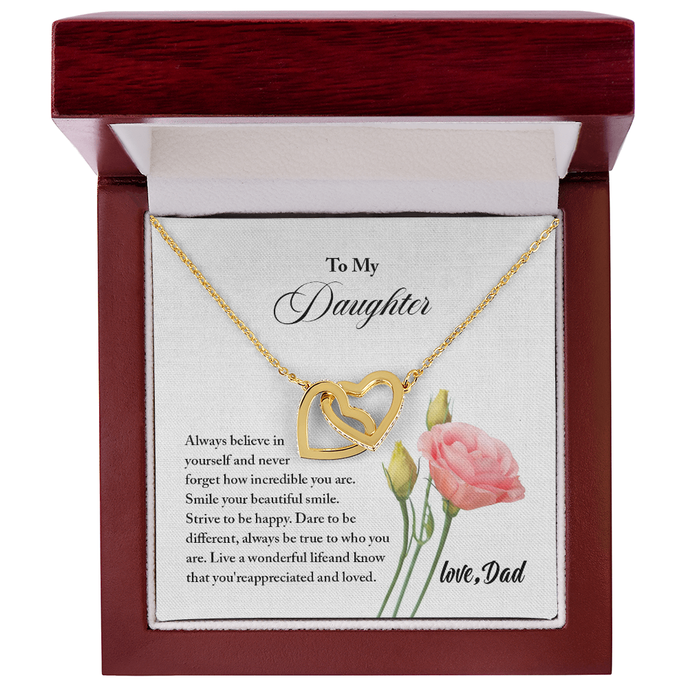 To My Daughter - Always Believe in Your Self - Interlocking Hearts