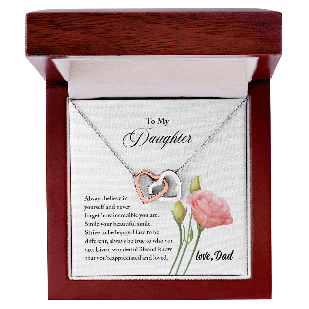 To My Daughter - Always Believe in Your Self - Interlocking Hearts