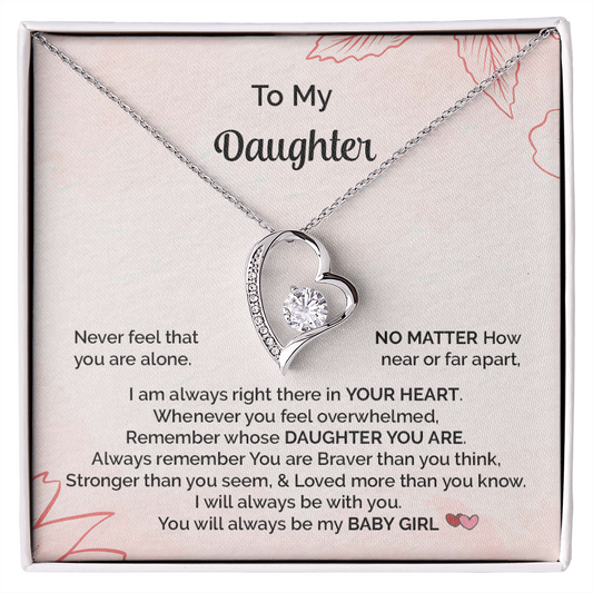 To My Daughter - Never Feel Alone Necklace