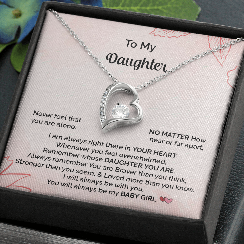 To My Daughter - Never Feel Alone Necklace